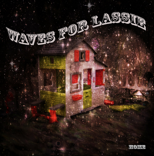 Waves for Lassie - Home